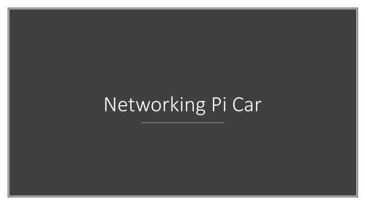 networking pi car