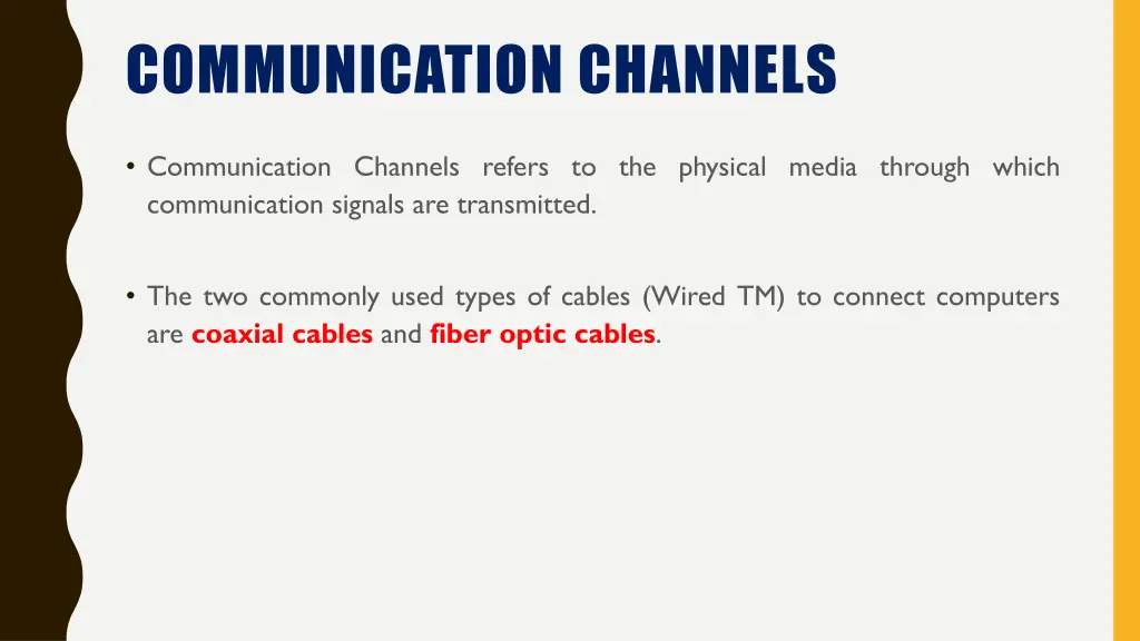 communication channels