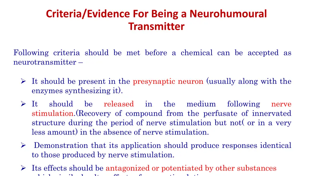 criteria evidence for being a neurohumoural