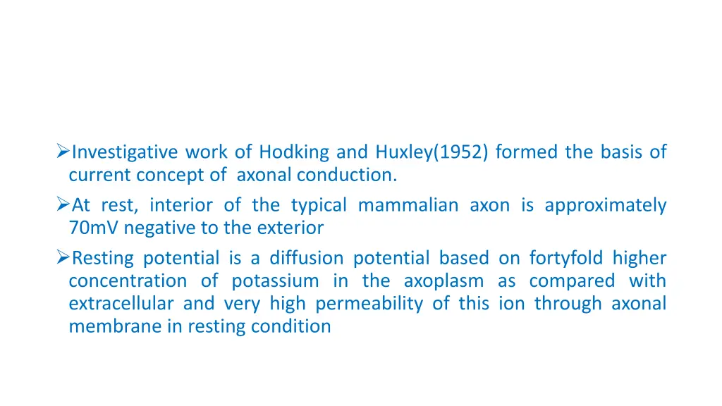 investigative work of hodking and huxley 1952