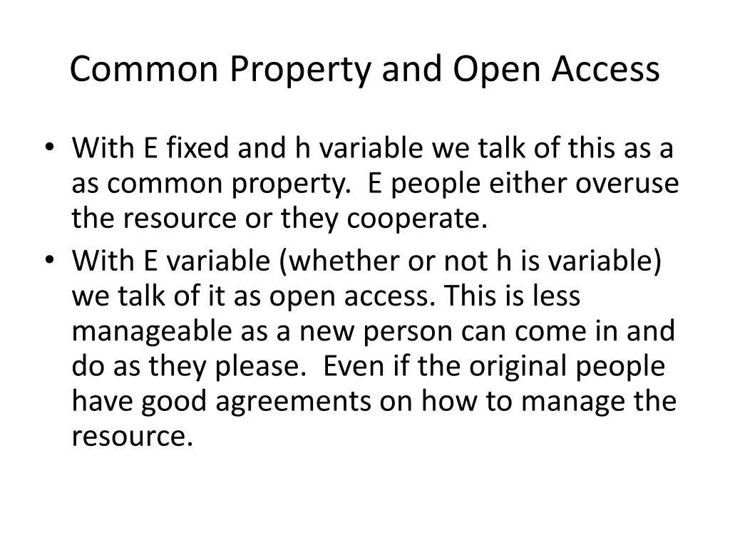 common property and open access