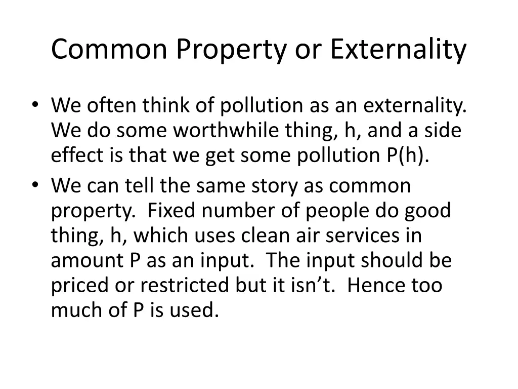 common property or externality