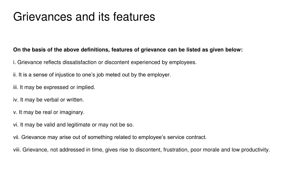 grievances and its features