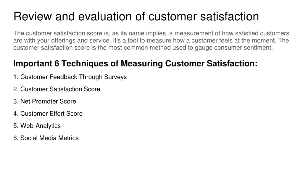 review and evaluation of customer satisfaction