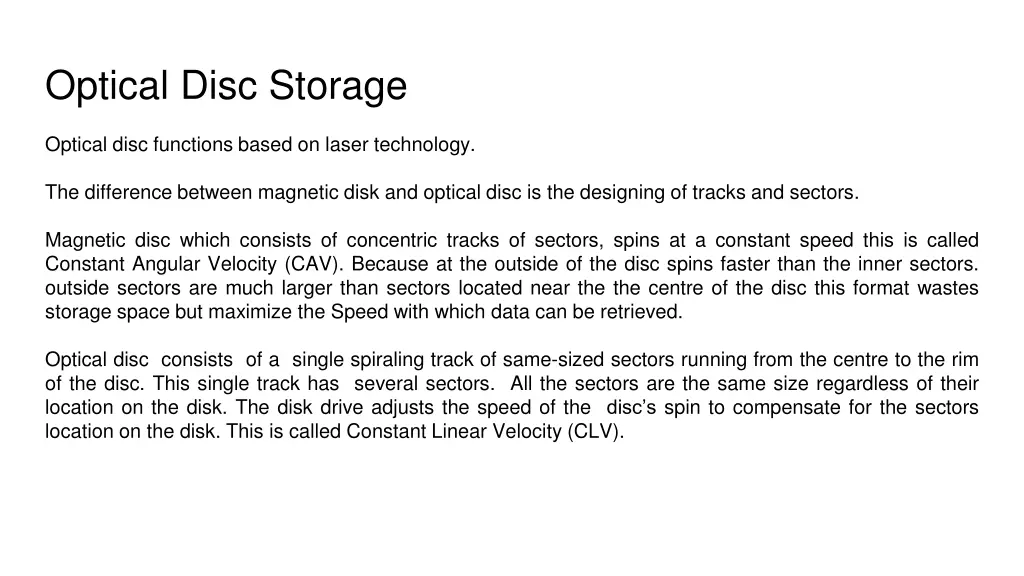 optical disc storage
