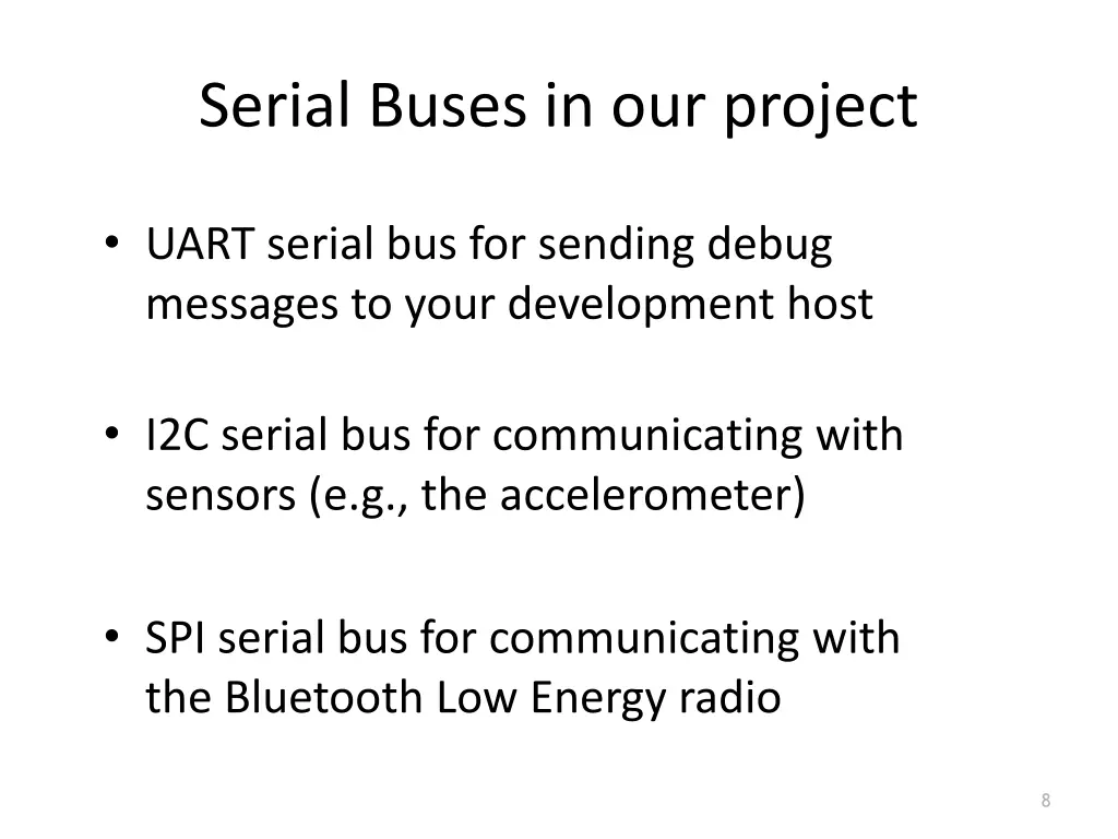 serial buses in our project