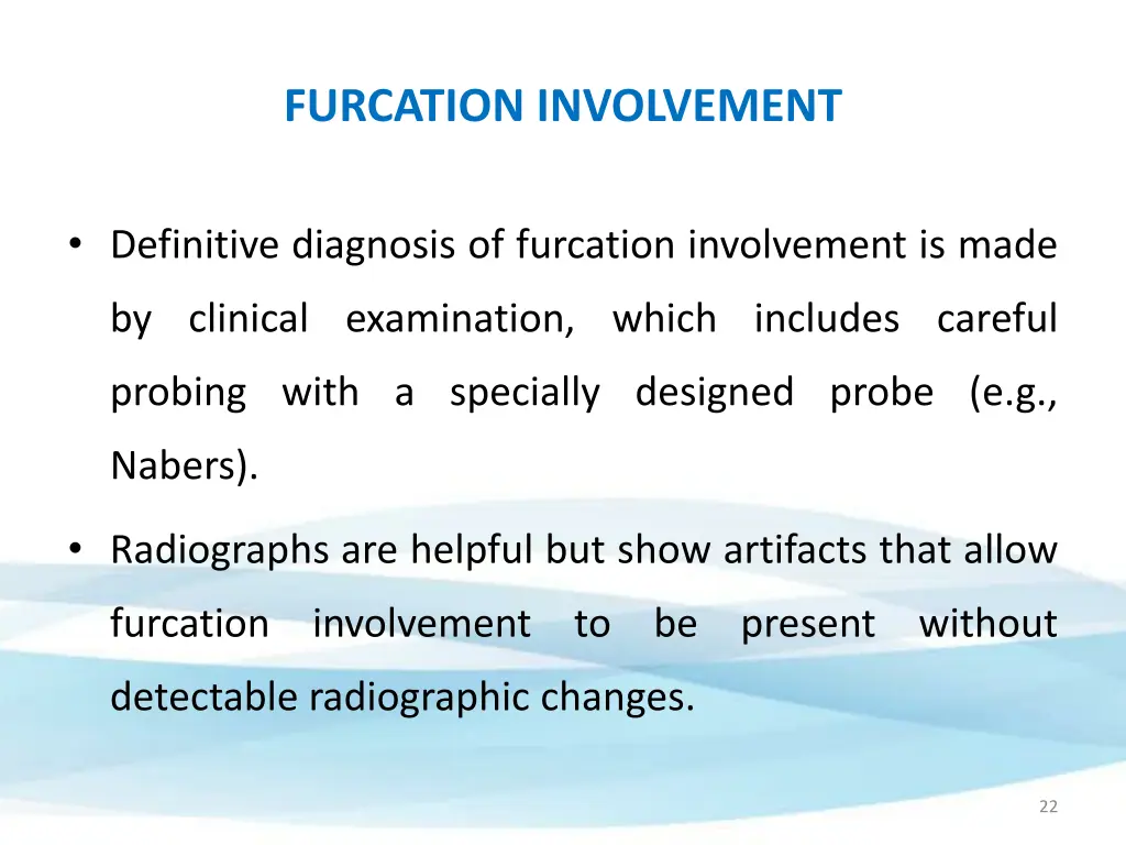 furcation involvement