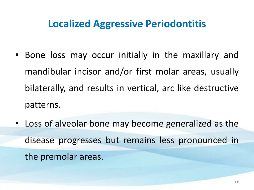 localized aggressive periodontitis