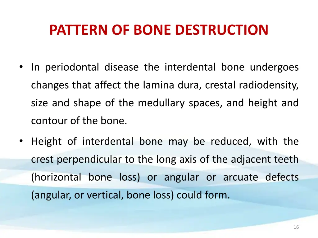 pattern of bone destruction