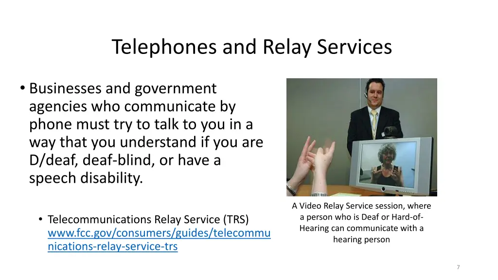 telephones and relay services