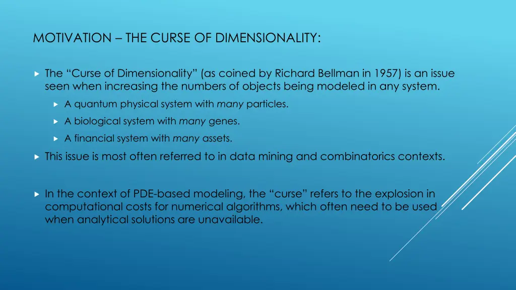 motivation the curse of dimensionality