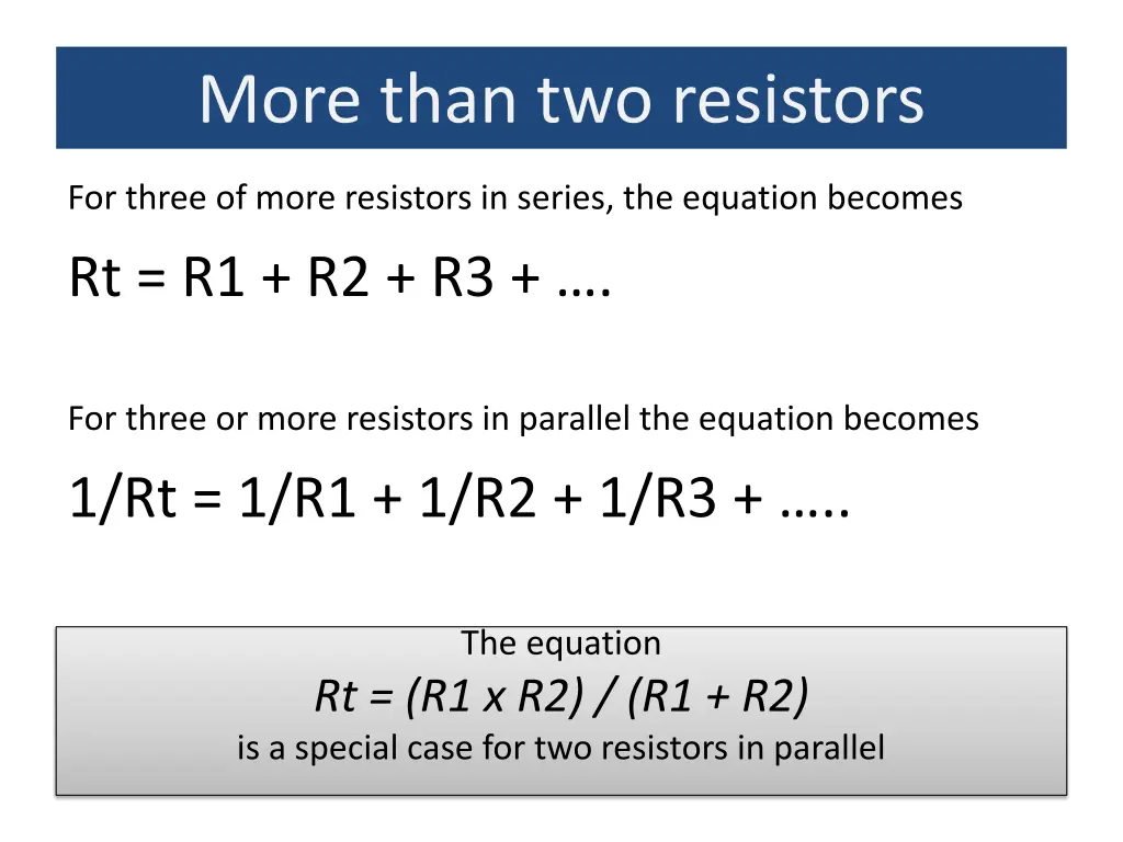 more than two resistors