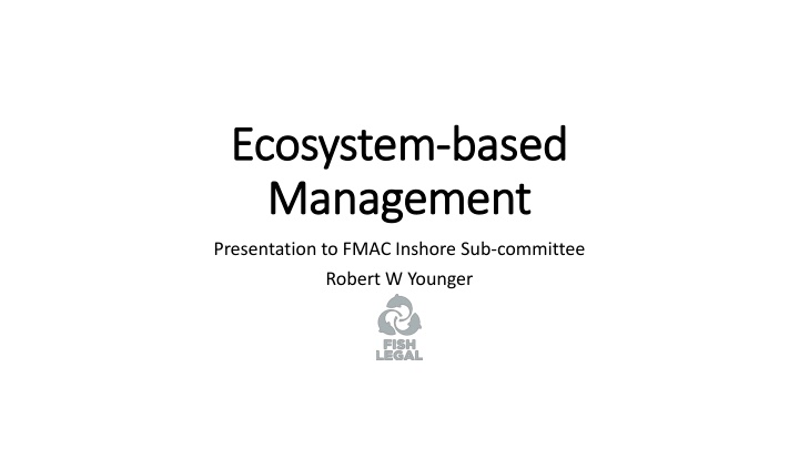 ecosystem ecosystem based management management