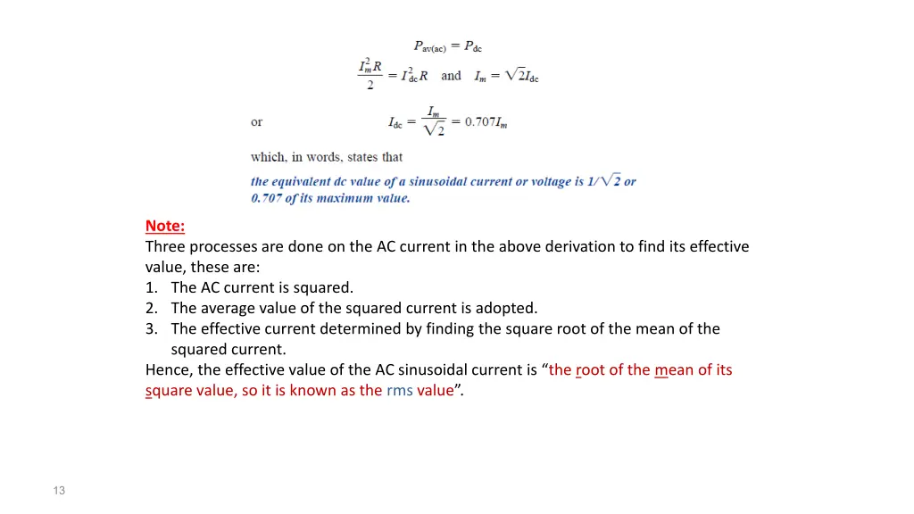 note three processes are done on the ac current