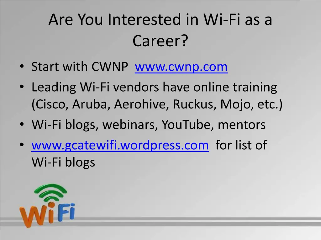 are you interested in wi fi as a career