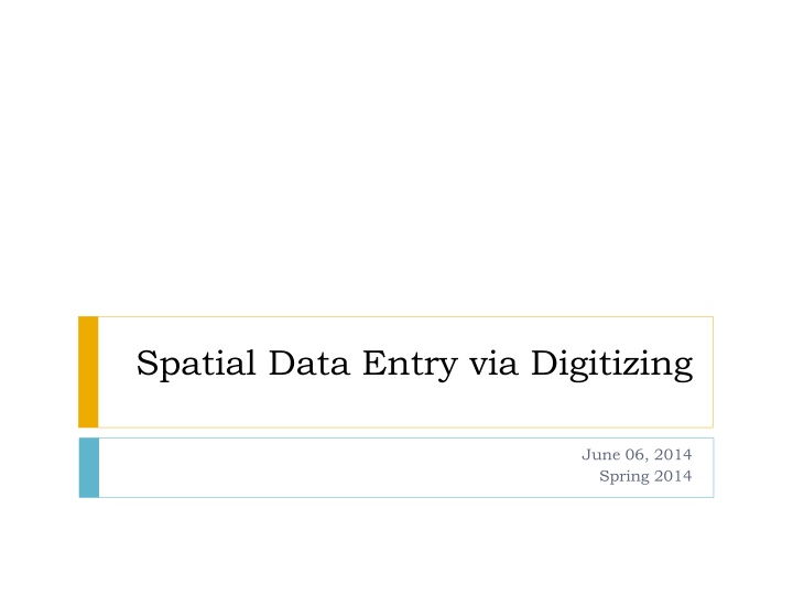 spatial data entry via digitizing