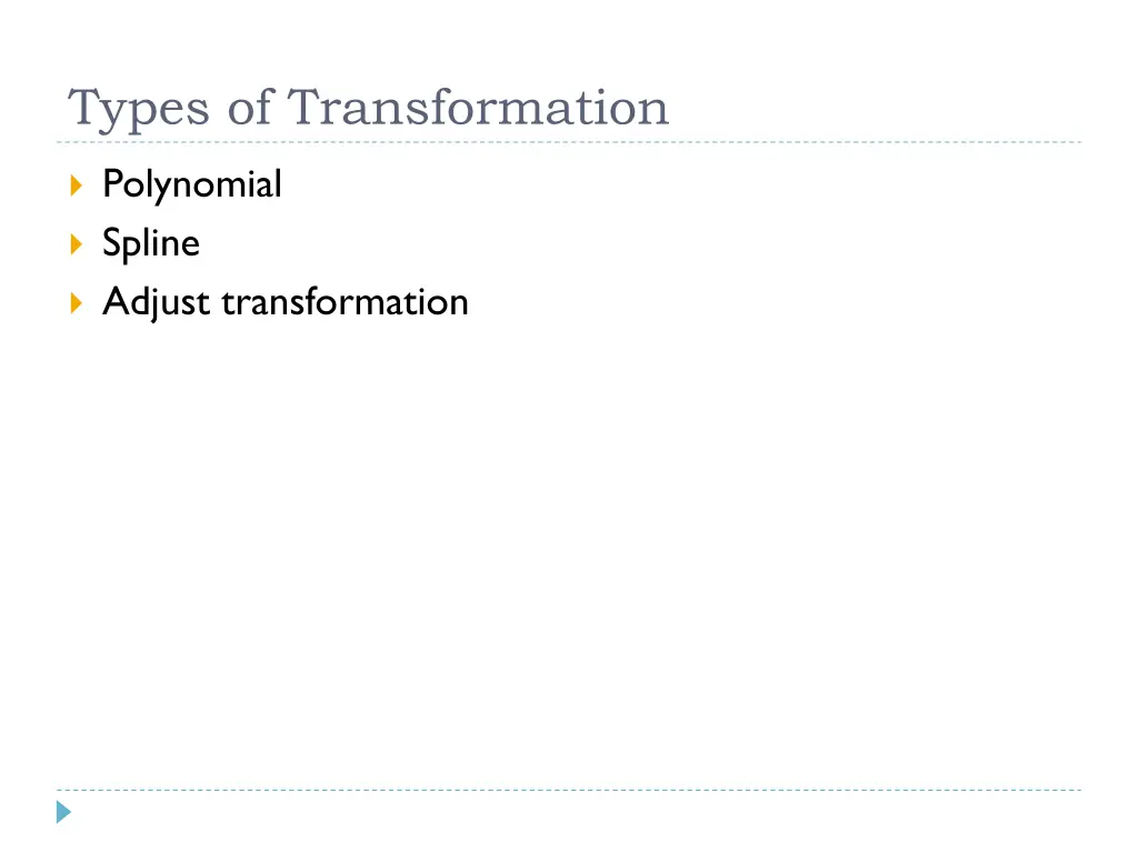 types of transformation