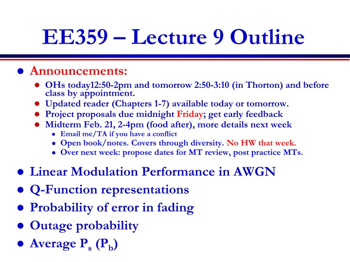 ee359 lecture 9 outline