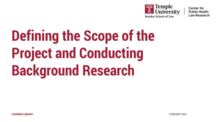 defining the scope of the project and conducting