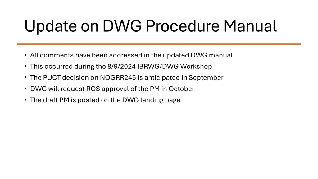 update on dwg procedure manual