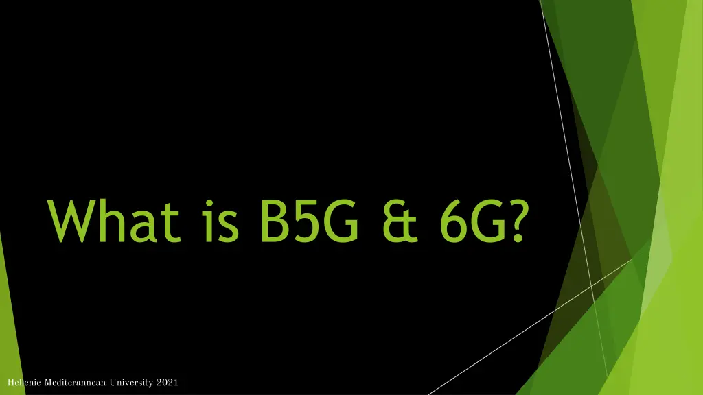 what is b5g 6g