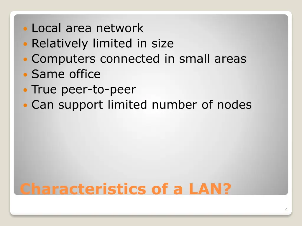 local area network relatively limited in size