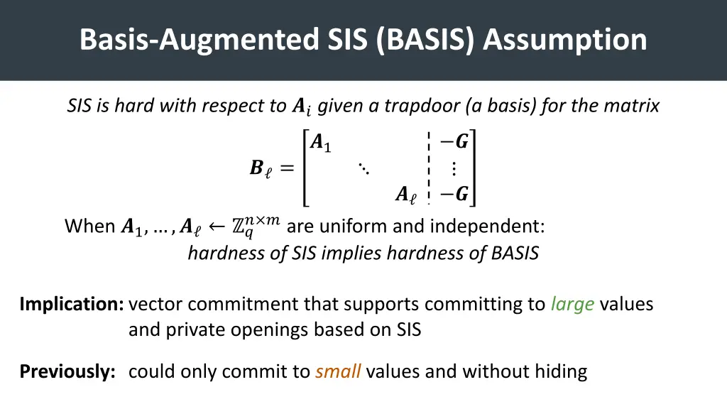 basis augmented sis basis assumption 2