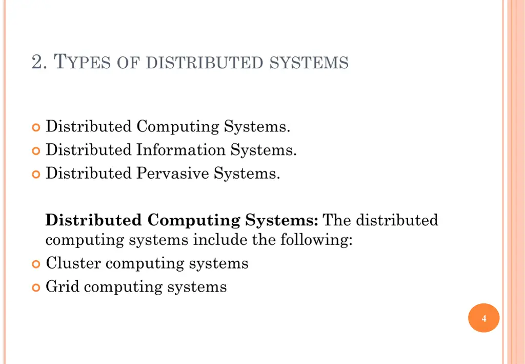 2 t ypes of distributed systems
