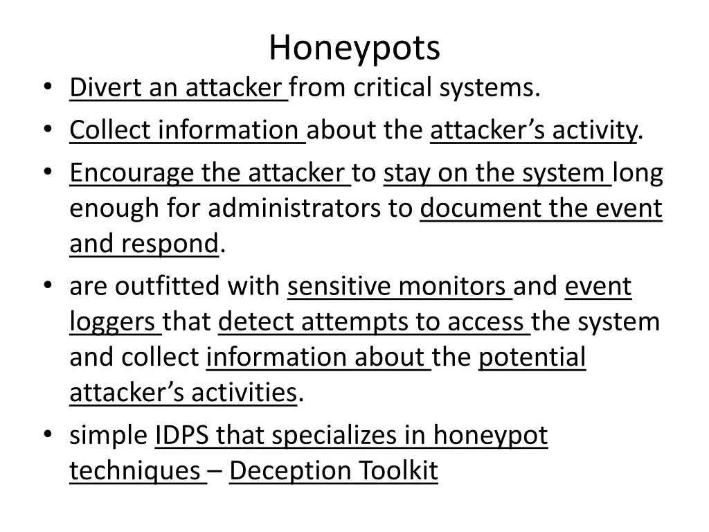 honeypots