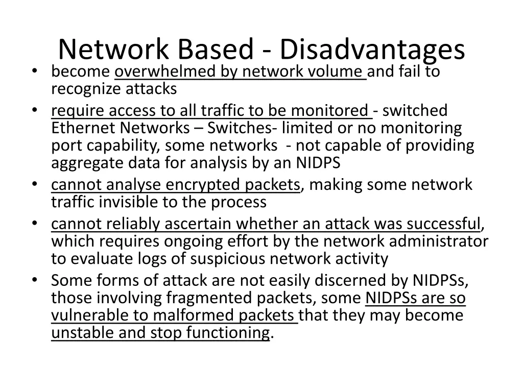 network based disadvantages become overwhelmed
