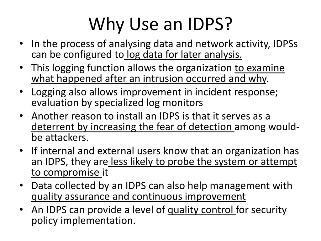 why use an idps in the process of analysing data