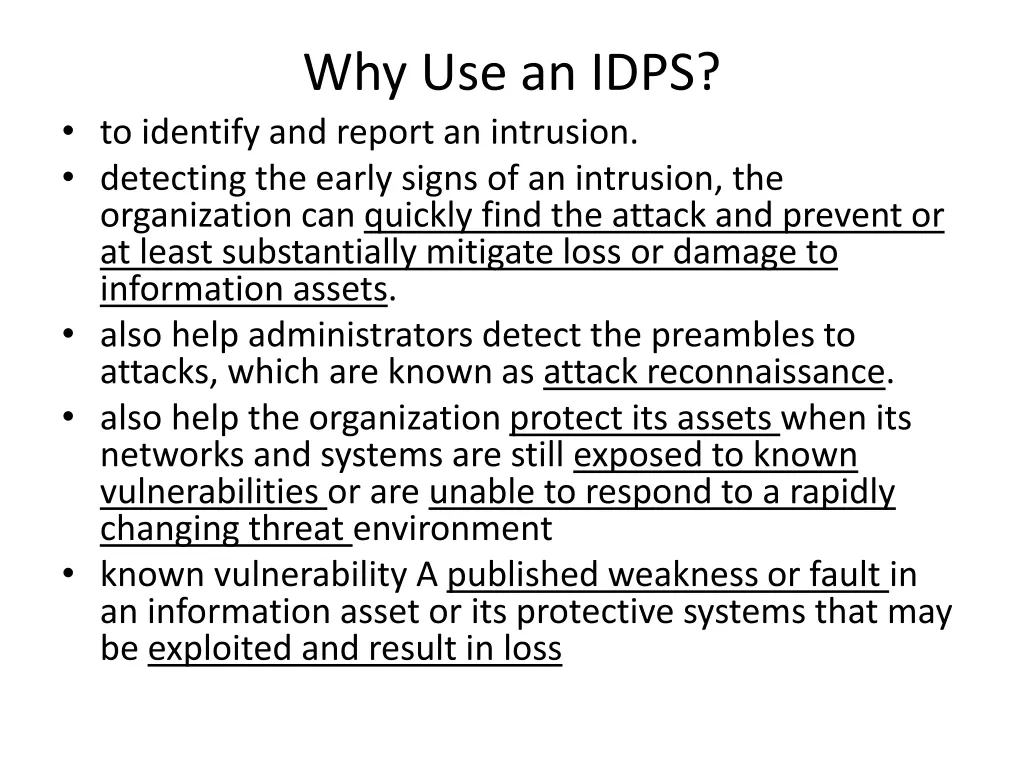 why use an idps