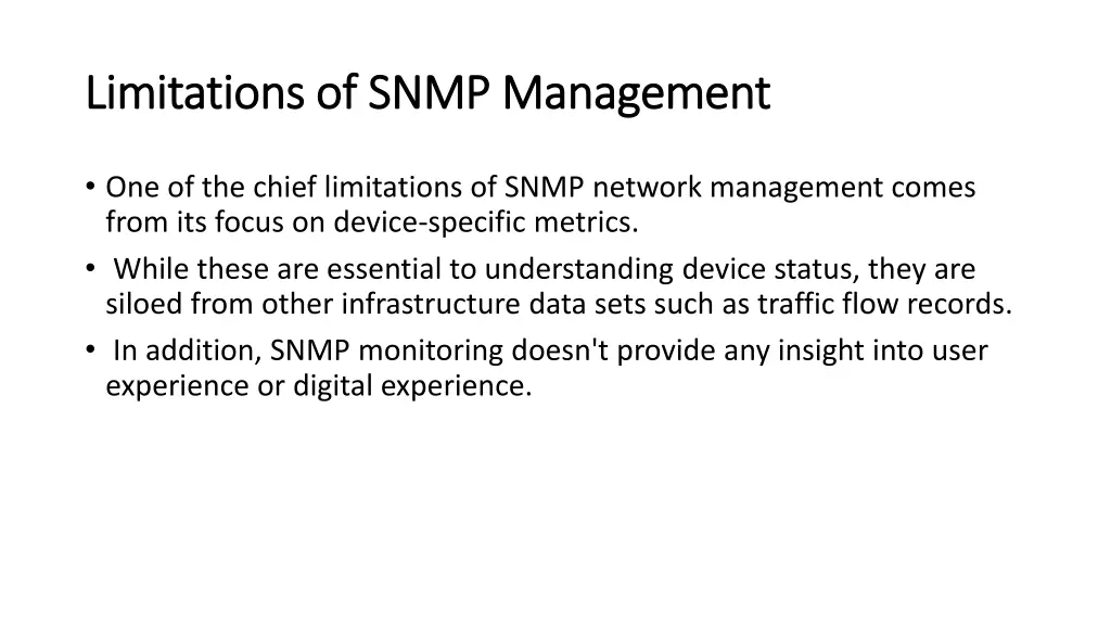 limitations of snmp limitations of snmp management
