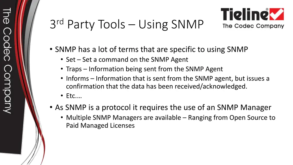 3 rd party tools using snmp