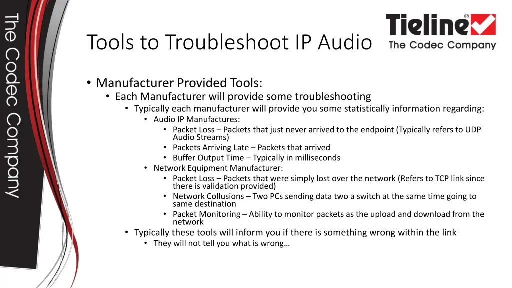 tools to troubleshoot ip audio 1
