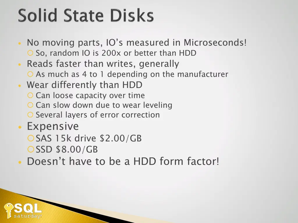 no moving parts io s measured in microseconds