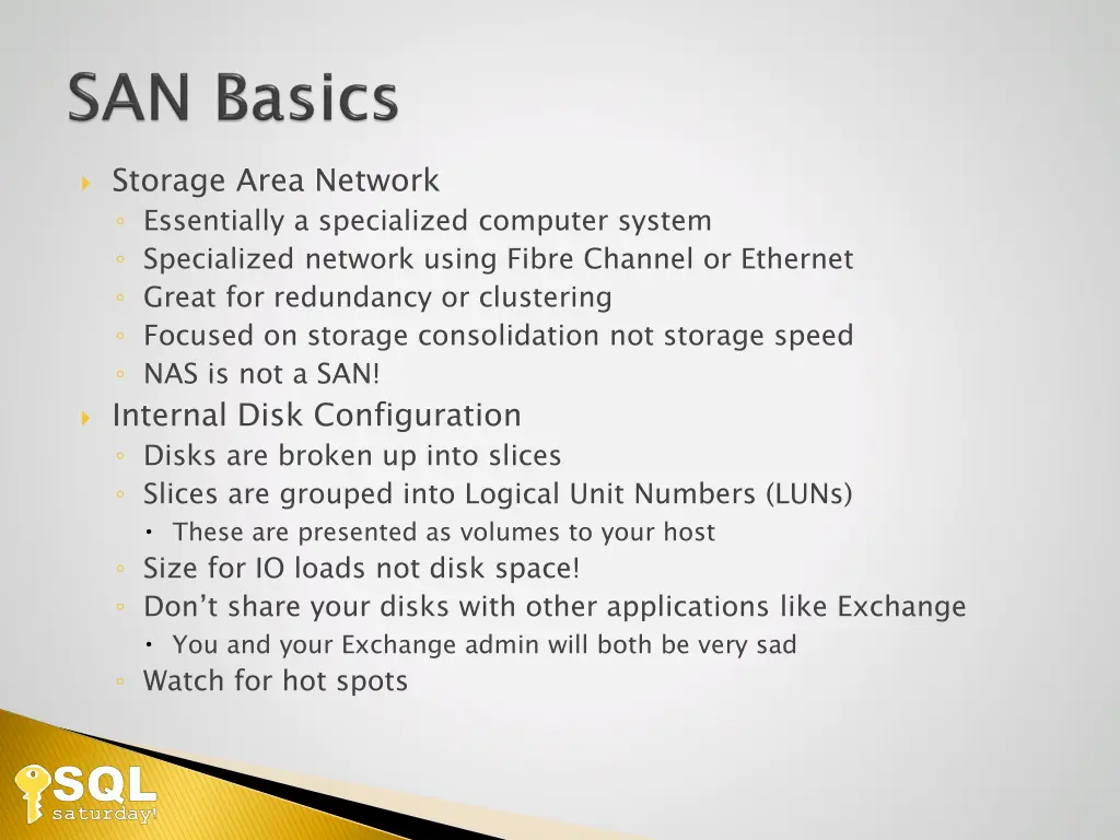 storage area network essentially a specialized