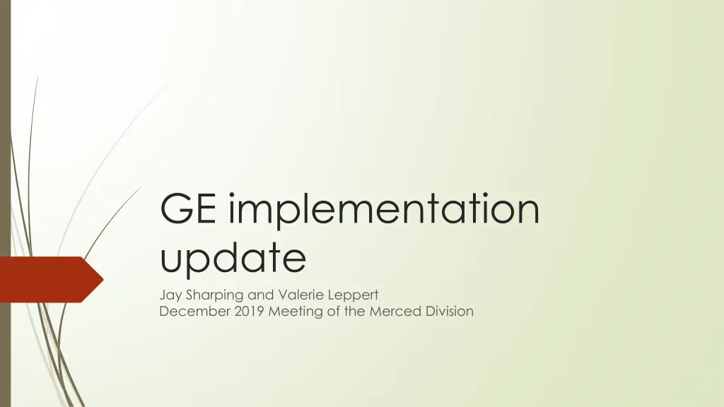 ge implementation update jay sharping and valerie