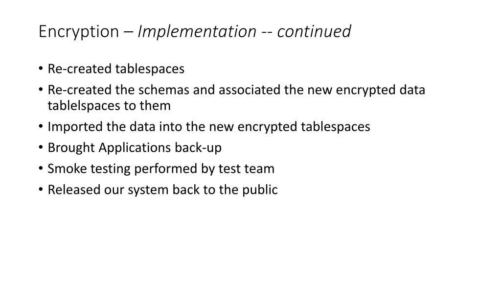 encryption implementation continued