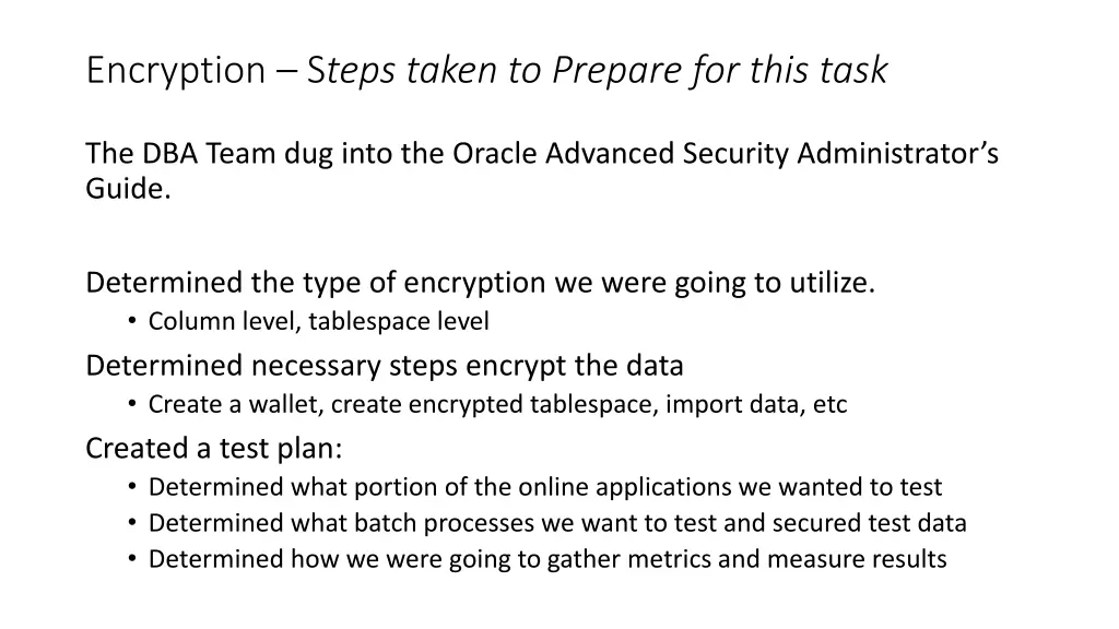 encryption s teps taken to prepare for this task