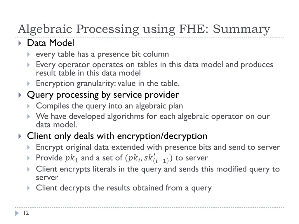 algebraic processing using fhe summary data model