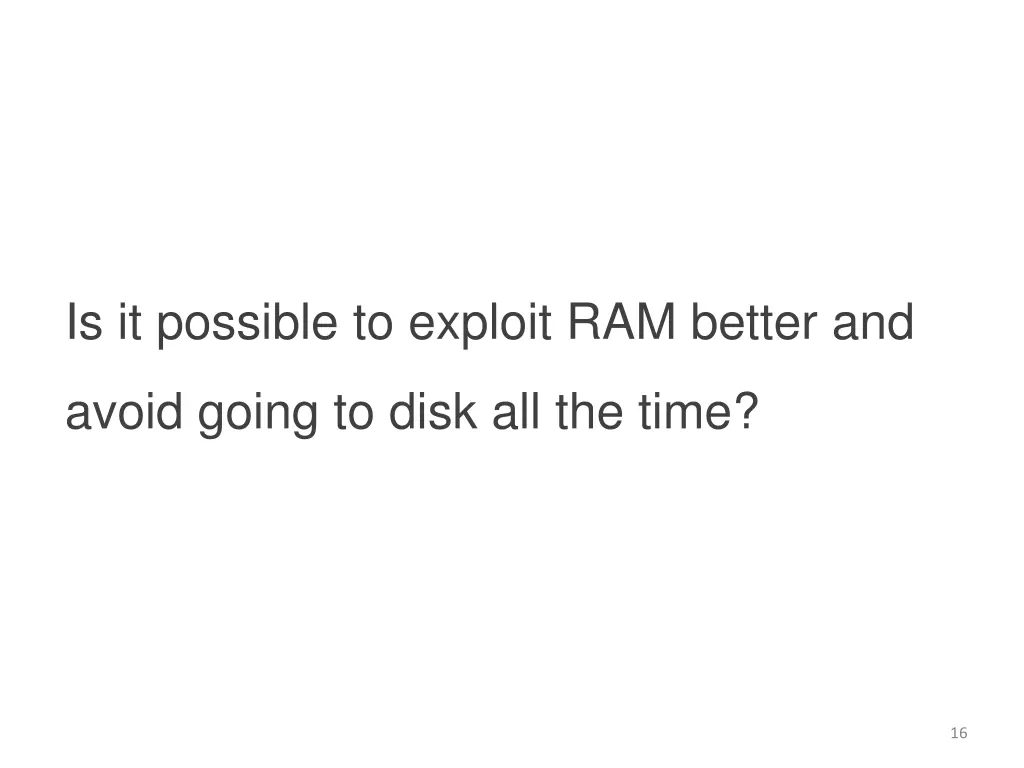 is it possible to exploit ram better and