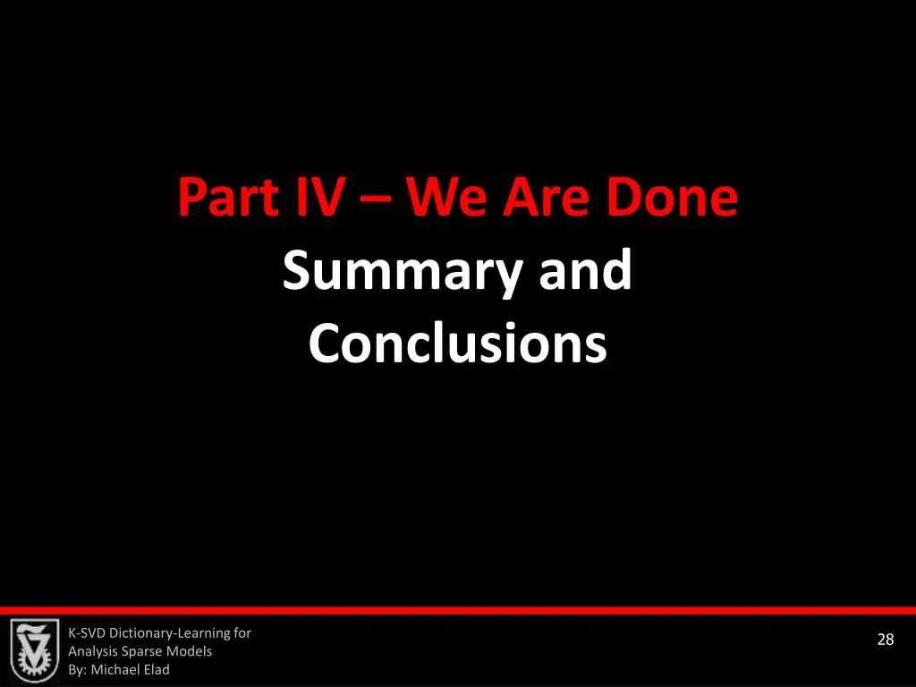 part iv we are done summary and conclusions