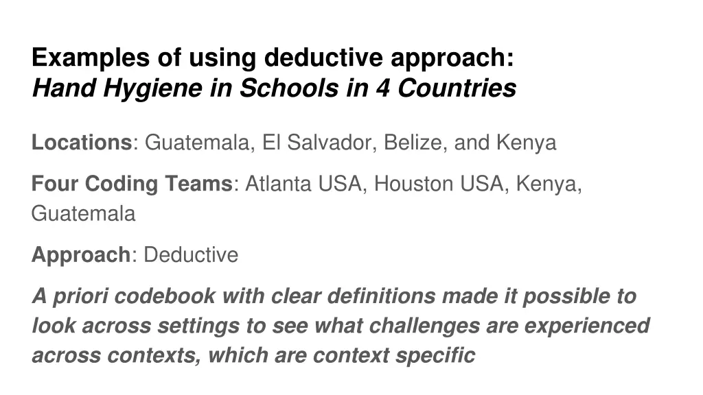 examples of using deductive approach hand hygiene