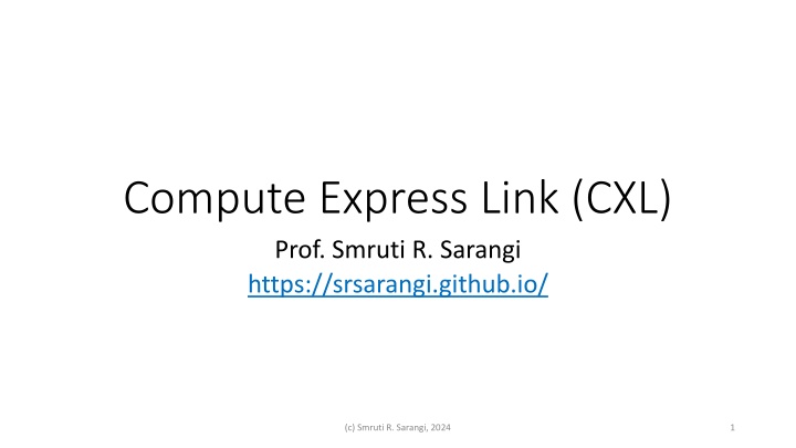 compute express link cxl prof smruti r sarangi