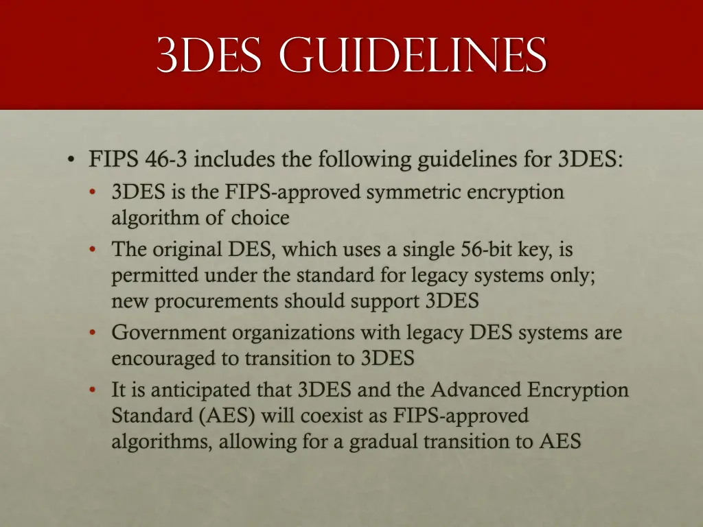 3des guidelines