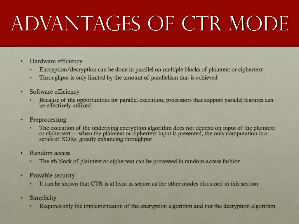 advantages of ctr mode