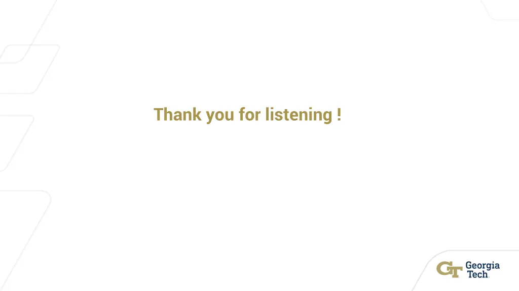 thank you for listening