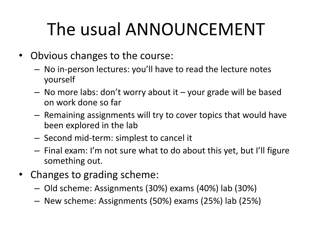 the usual announcement