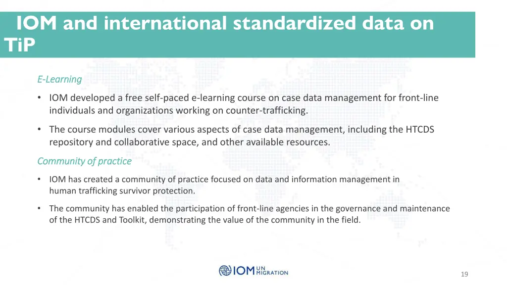 iom and international standardized data on tip